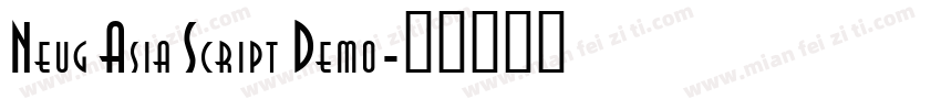 Neug Asia Script Demo字体转换